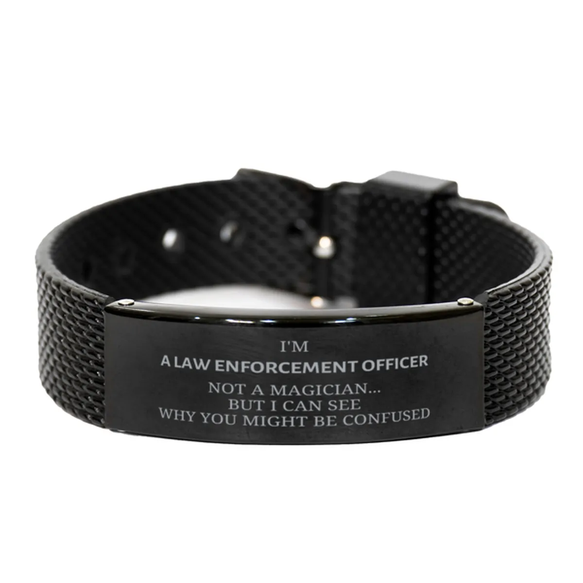 Badass Law Enforcement Officer Gifts, I'm Law Enforcement Officer not a magician, Sarcastic Black Shark Mesh Bracelet for Law Enforcement Officer Birthday Christmas for  Men, Women, Friends, Coworkers