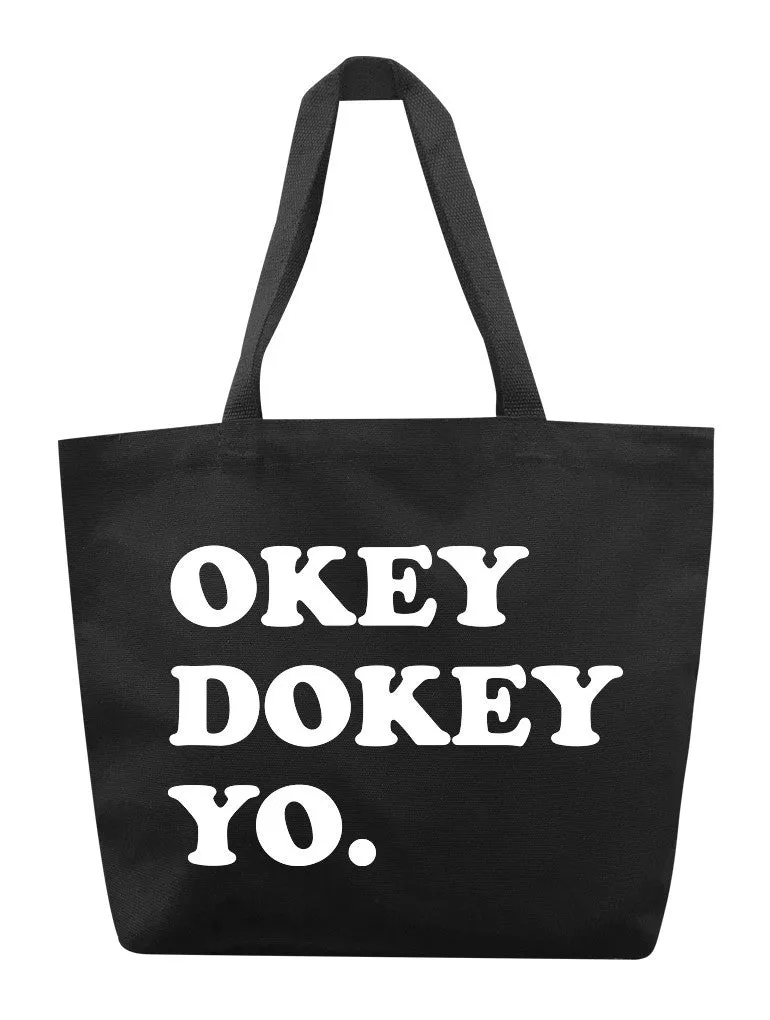 Okey Dokey Tote