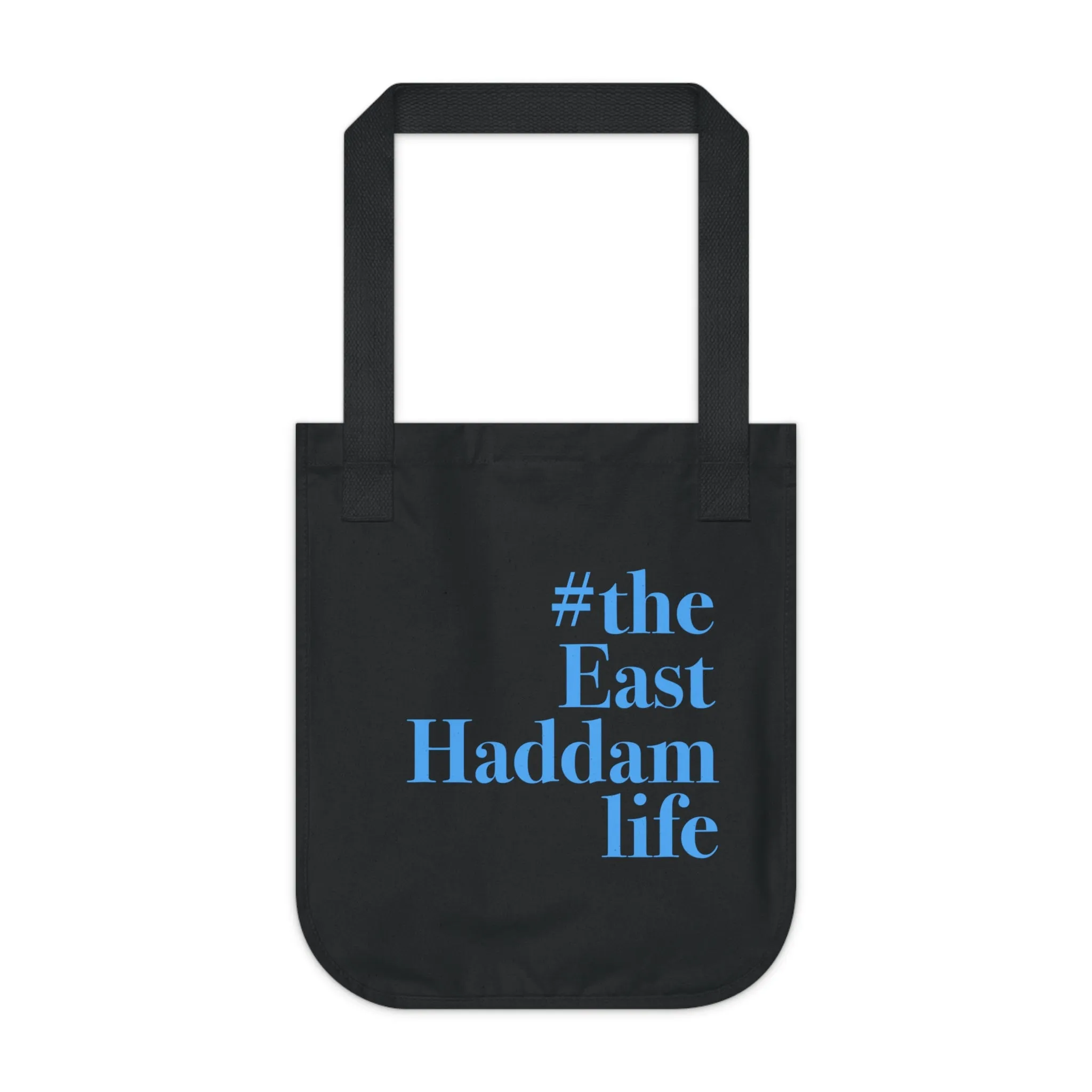 #theeastaddamlife Organic Canvas Tote Bag